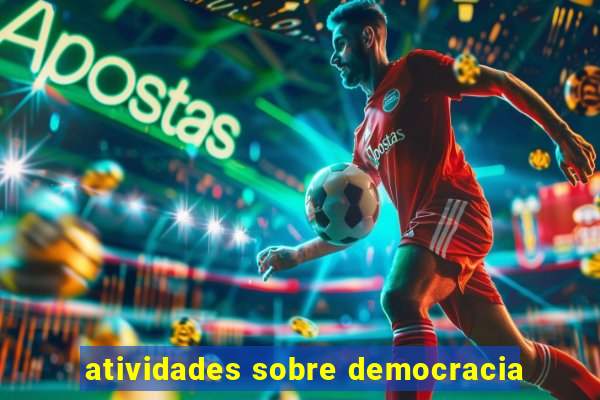 atividades sobre democracia